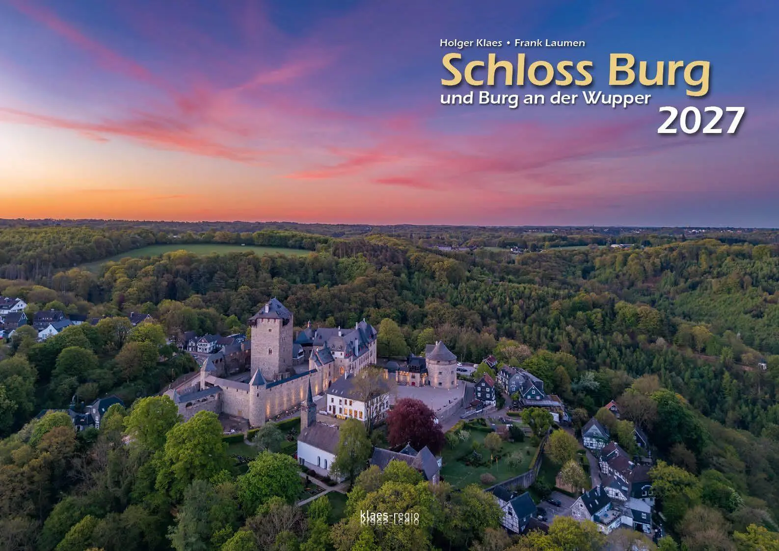Cover: 9783965352964 | Schloss Burg und Burg an der Wupper 2027 Bildkalender A3 quer,...