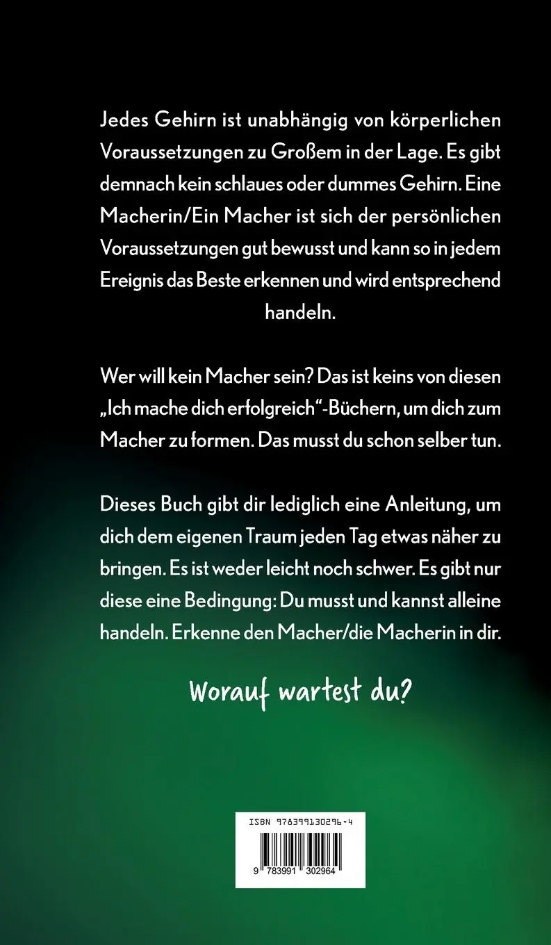 Rückseite: 9783991302964 | Ein Macher sein | Worauf wartest du? | Philip Blanke | Buch | 88 S.