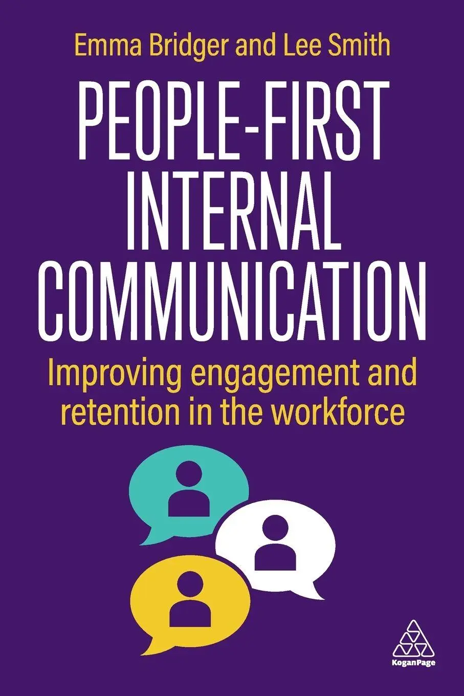 Cover: 9781398623064 | People-First Internal Communication | Emma Bridger (u. a.) | Buch