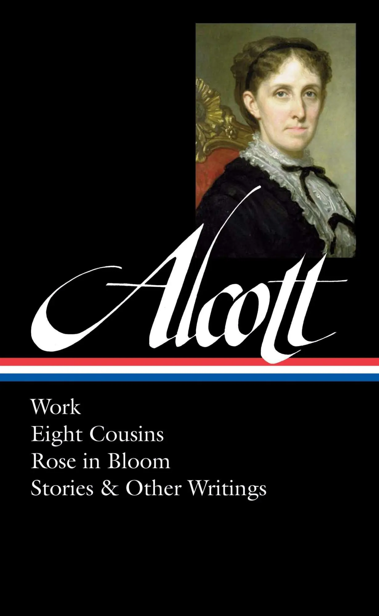 Cover: 9781598533064 | Louisa May Alcott: Work, Eight Cousins, Rose in Bloom, Stories &amp;...
