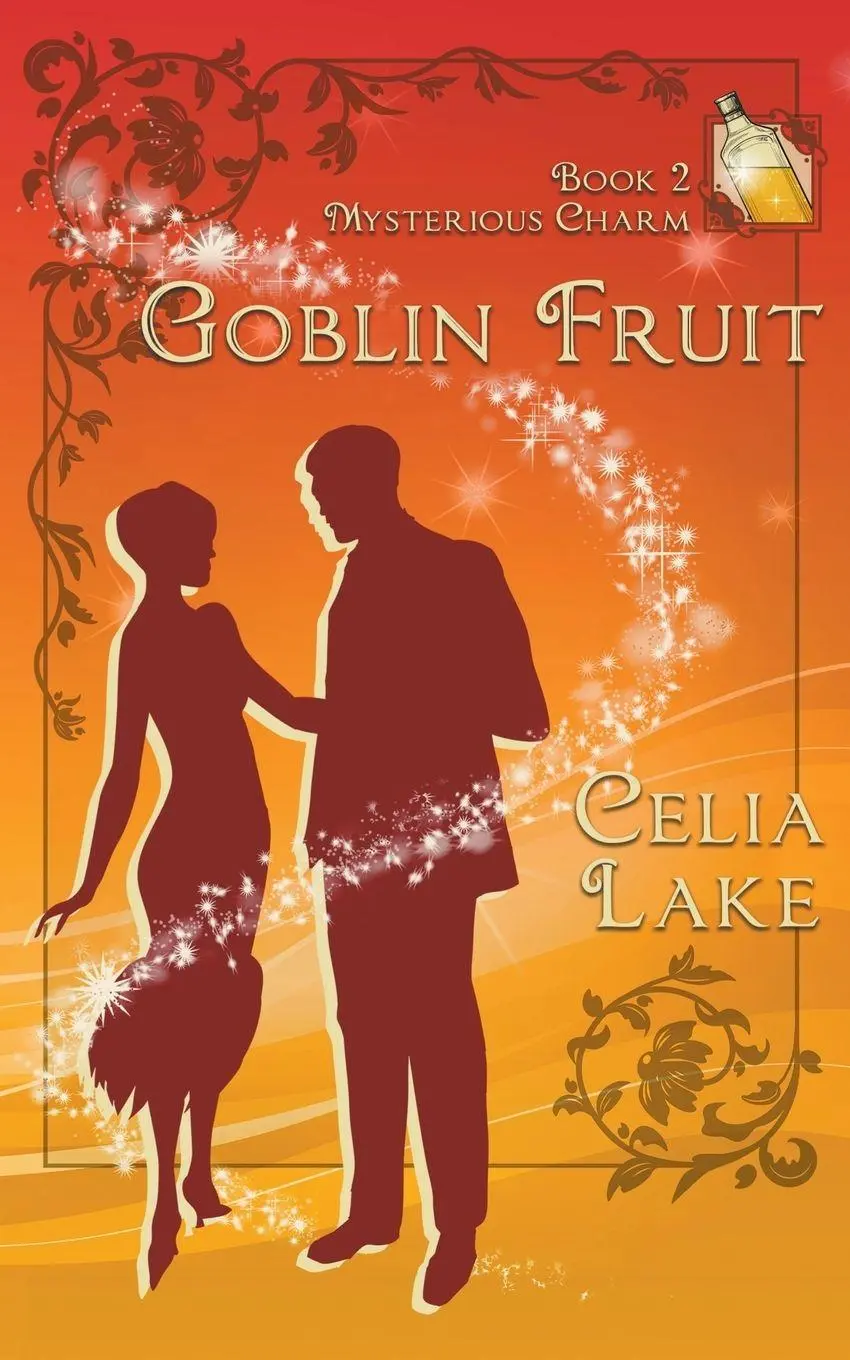 Cover: 9781957143064 | Goblin Fruit | Celia Lake | Taschenbuch | Mysterious Charm | Englisch