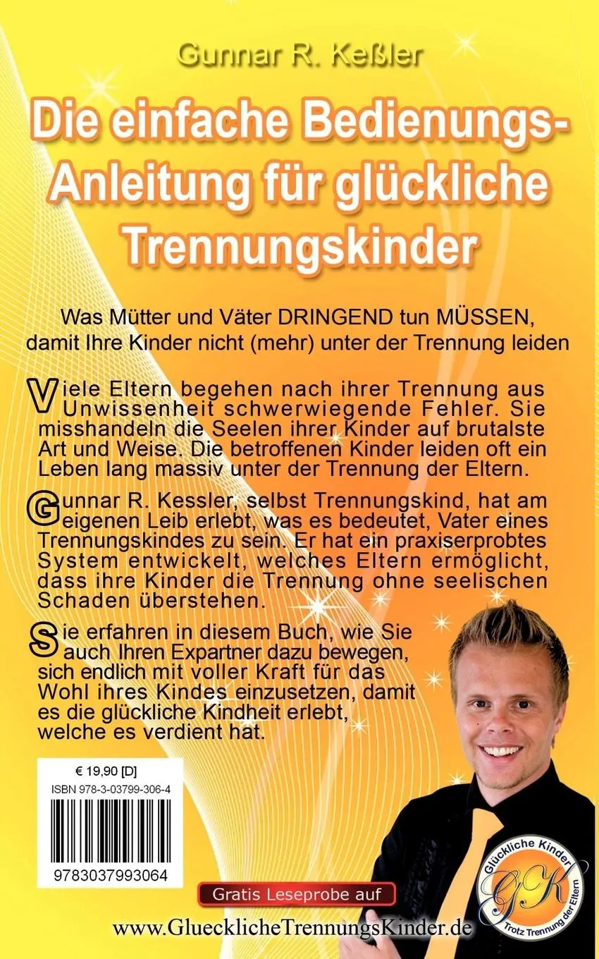 Rückseite: 9783037993064 | Die einfache Bedienungsanleitung für glückliche Trennungskinder | Buch