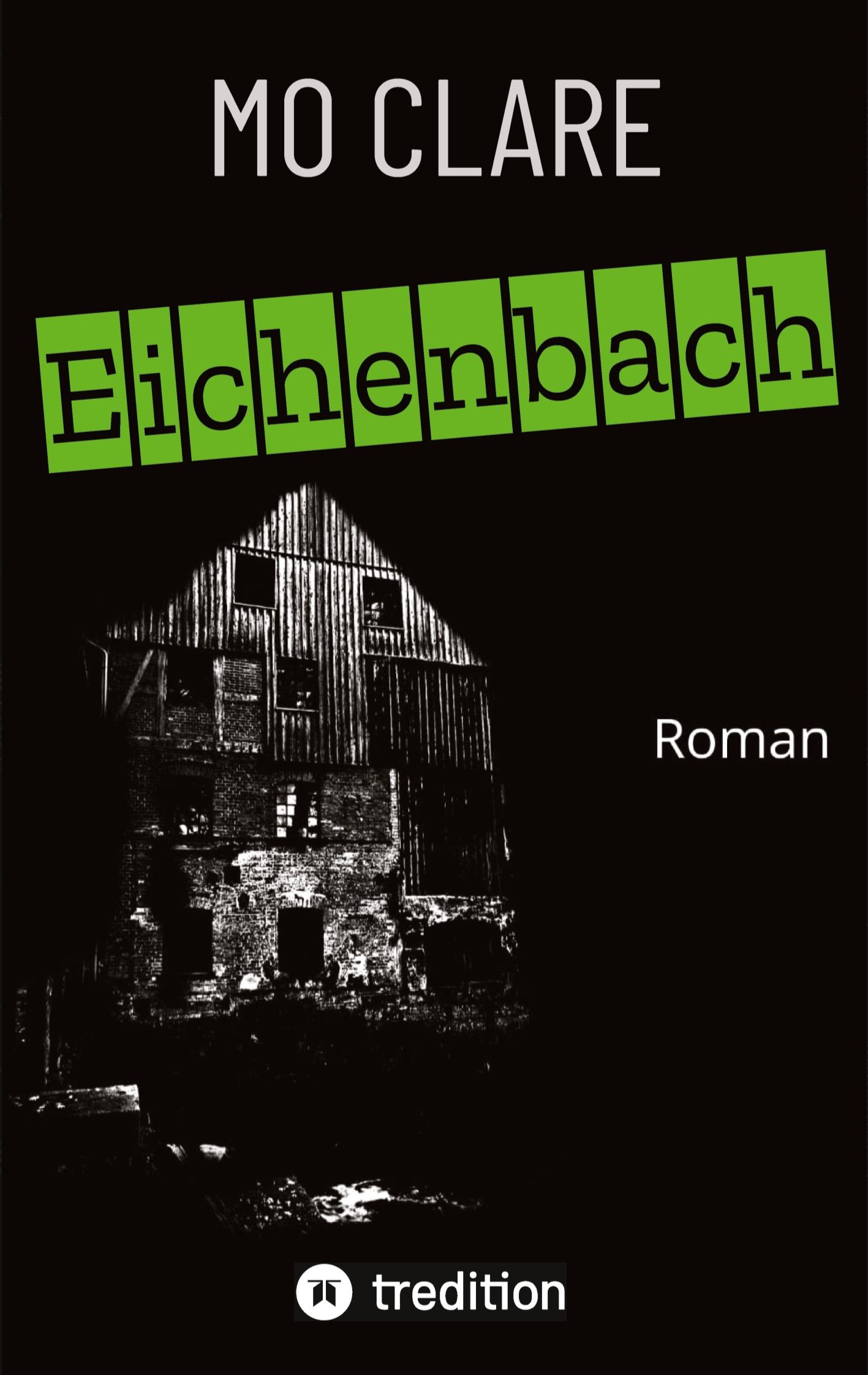 Cover: 9783347483064 | Eichenbach | Mo Clare | Taschenbuch | Paperback | 444 S. | Deutsch