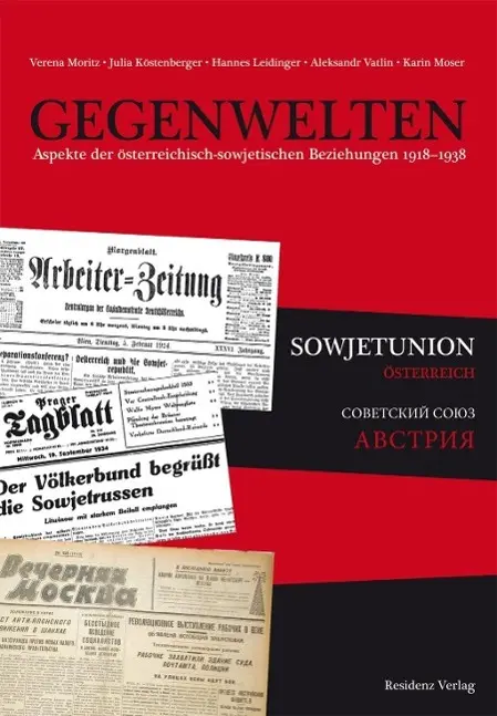 Cover: 9783701733064 | Gegenwelten | Verena/Leidinger, Hannes/Köstenberger, Julia u a Moritz