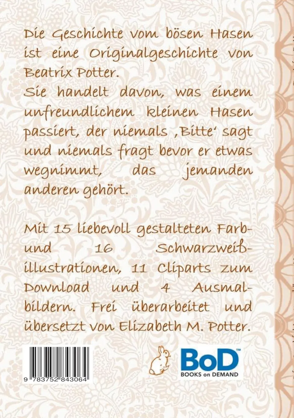 Rückseite: 9783752843064 | Die Geschichte vom bösen Hasen (inklusive Ausmalbilder und Cliparts...