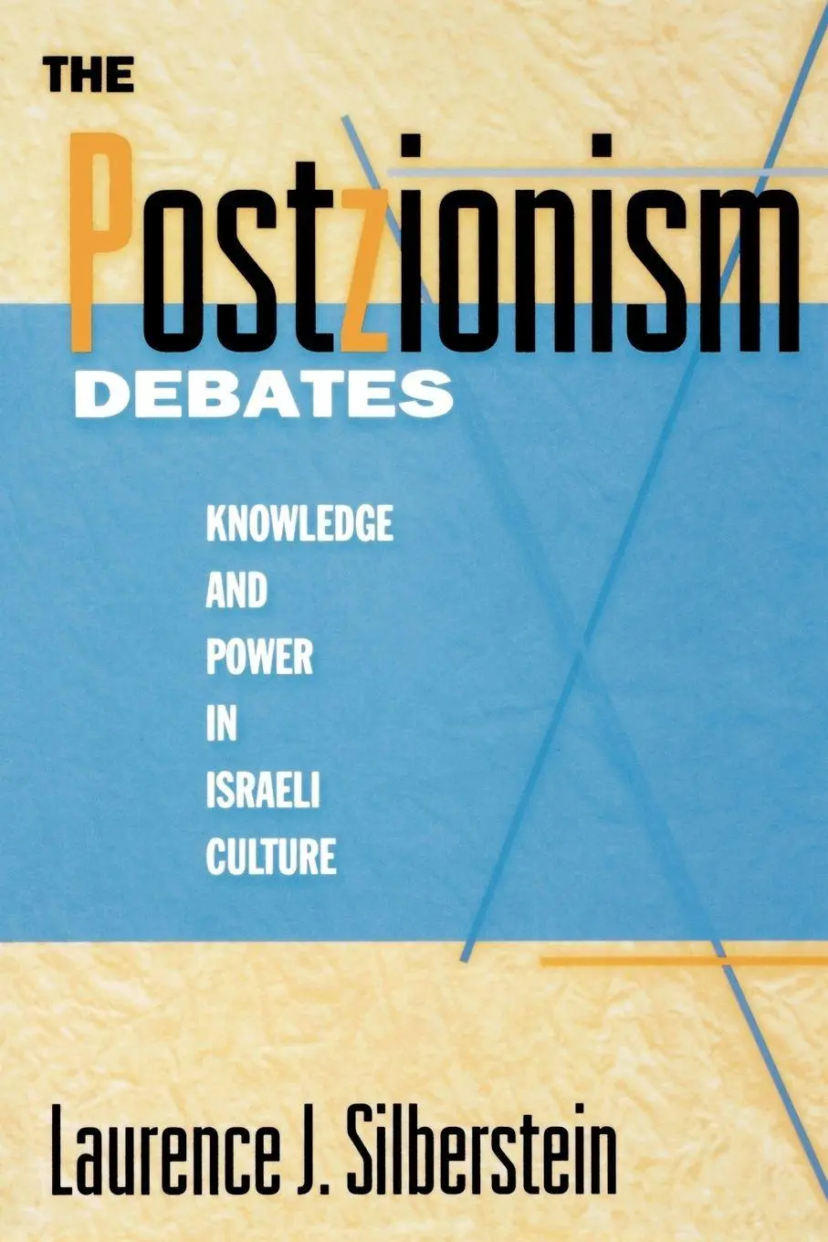 Cover: 9780415913164 | The Postzionism Debates | Knowledge and Power in Israeli Culture