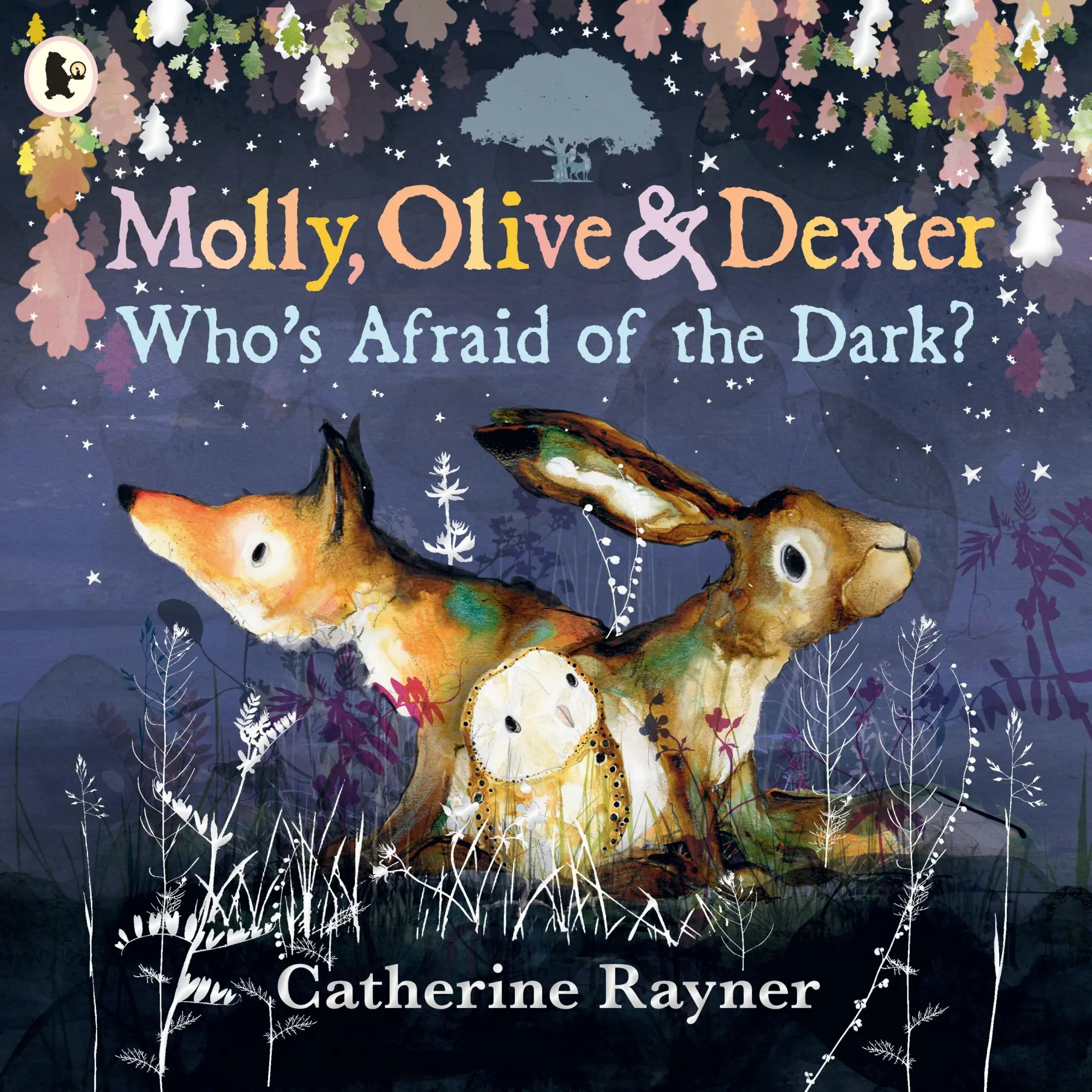 Cover: 9781529523164 | Molly, Olive and Dexter: Who's Afraid of the Dark? | Catherine Rayner
