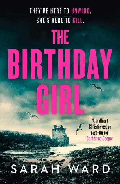 Cover: 9781804363164 | The Birthday Girl | An absolutely unputdownable crime thriller | Ward