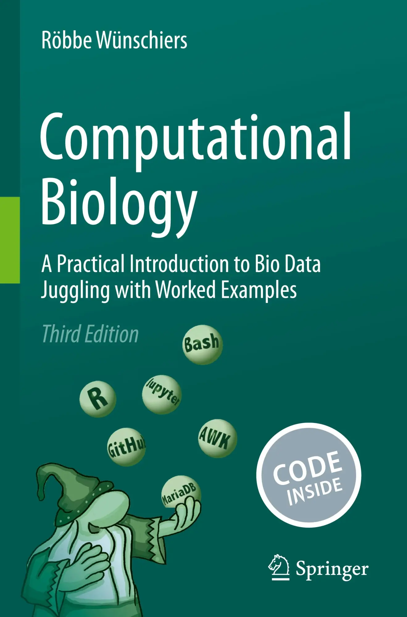 Cover: 9783031703164 | Computational Biology | Röbbe Wünschiers | Taschenbuch | xxxi | 2026