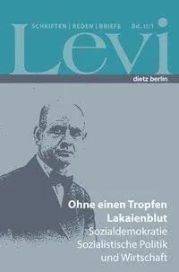 Cover: 9783320023164 | Ohne einen Tropfen Lakaienblut | Paul Levi | Buch | 664 S. | Deutsch