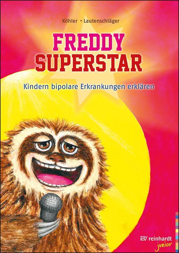 Cover: 9783497033164 | Freddy Superstar | Kindern bipolare Erkrankungen erklären | Köhler