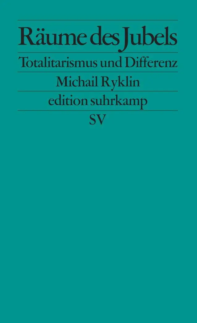Cover: 9783518123164 | Räume des Jubels | Totalitarismus und Differenz. Essays | Ryklin