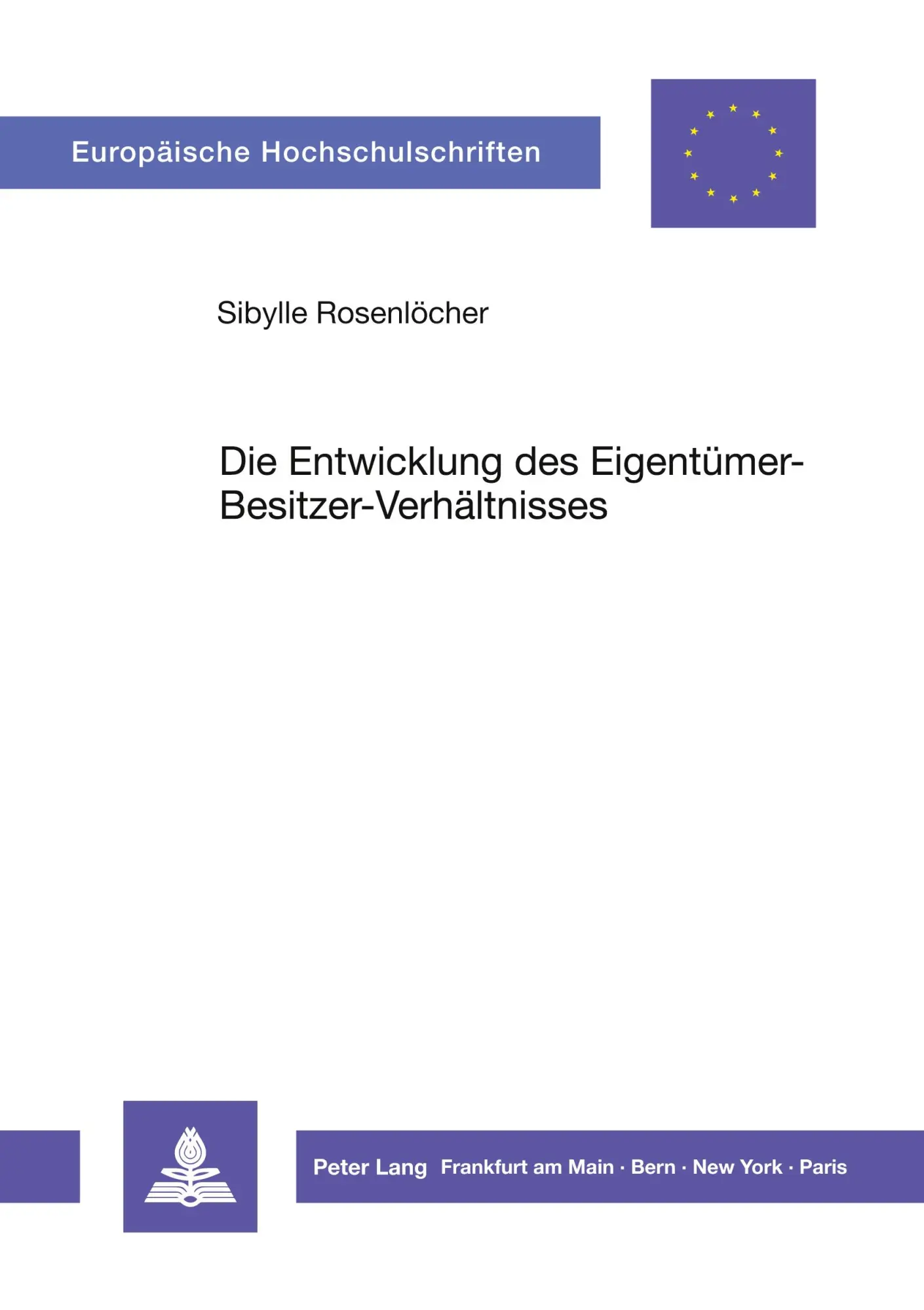 Cover: 9783631433164 | Die Entwicklung des Eigentümer-Besitzer-Verhältnisses | Rosenlöcher