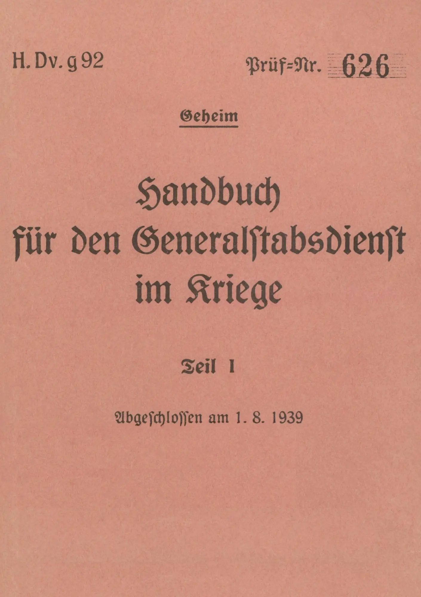Cover: 9783758323164 | H.Dv.g. 92 Handbuch für den Generalstabsdienst im Kriege - Teil I -...
