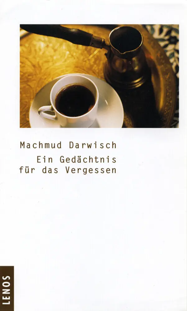 Cover: 9783857873164 | Ein Gedächtnis für das Vergessen | Machmud Darwisch | Buch | 211 S.