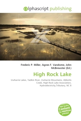 High Rock Lake | Frederic P. Miller (u. a.) | Taschenbuch | Englisch | Alphascript Publishing | EAN 9786130713164 - Miller, Frederic P.