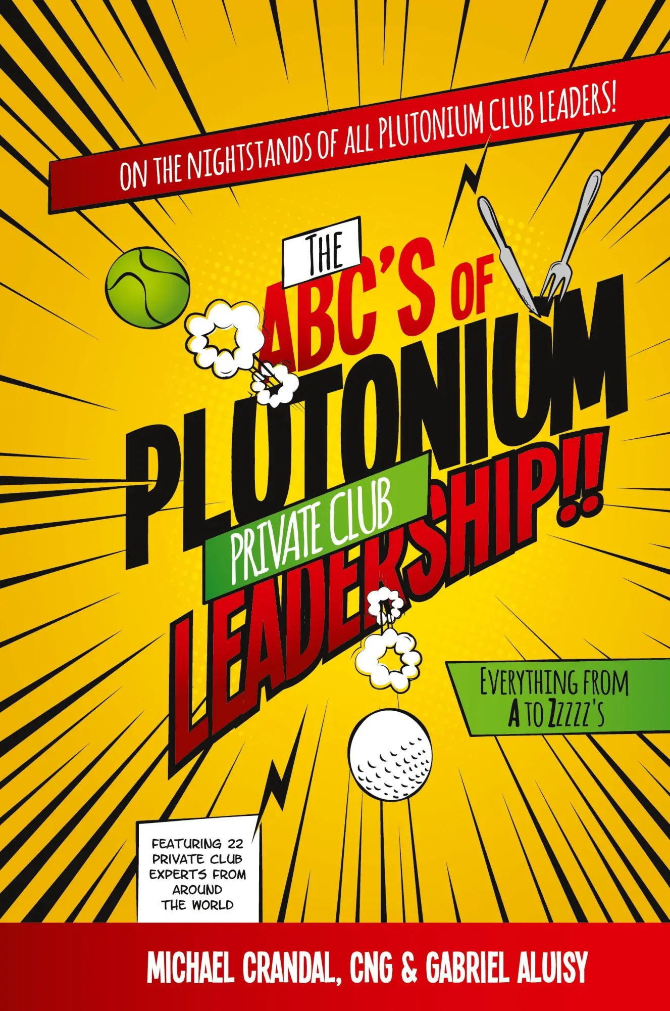 Cover: 9780990583264 | The ABC's of Plutonium Private Club Leadership | Crandal (u. a.)