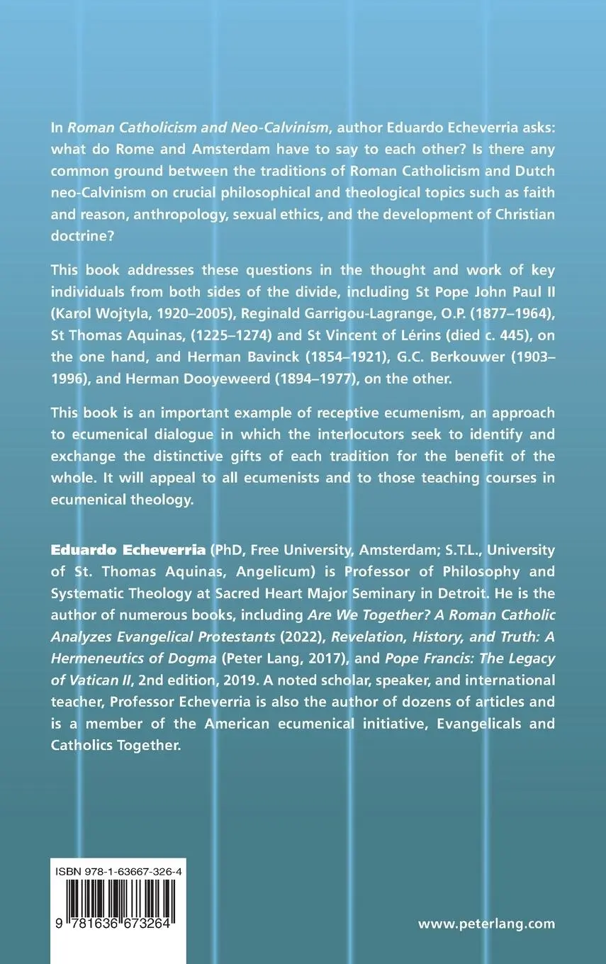 Rückseite: 9781636673264 | Roman Catholicism and Neo-Calvinism | Eduardo J. Echeverria | Buch