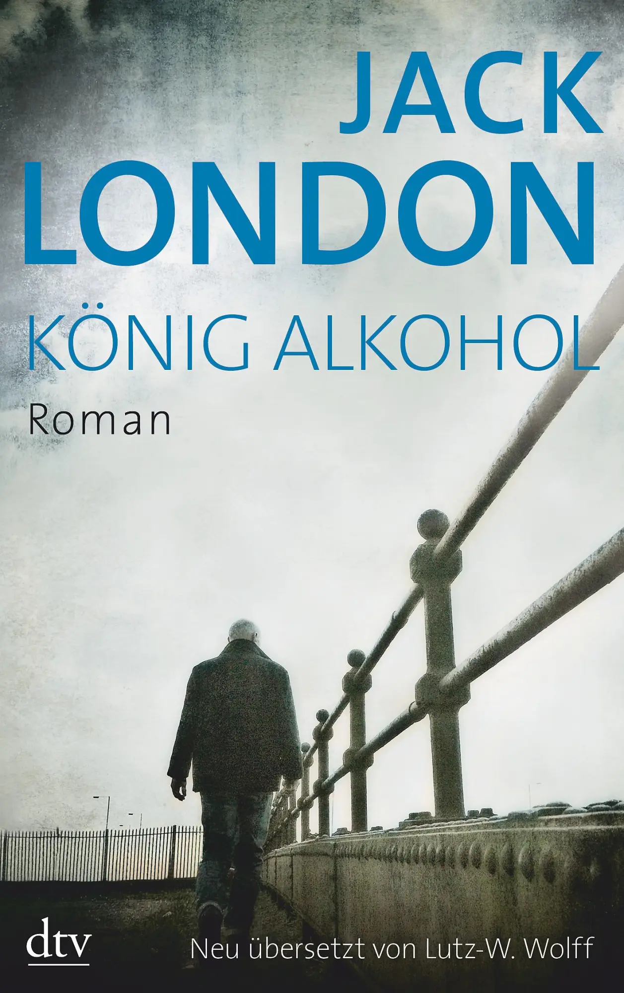 Cover: 9783423143264 | König Alkohol | Jack London | Taschenbuch | dtv- Klassiker | 286 S.