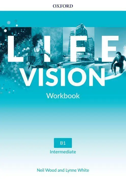 Cover: 9780194063364 | Life Vision: Intermediate: Workbook | Neil Wood (u. a.) | Taschenbuch