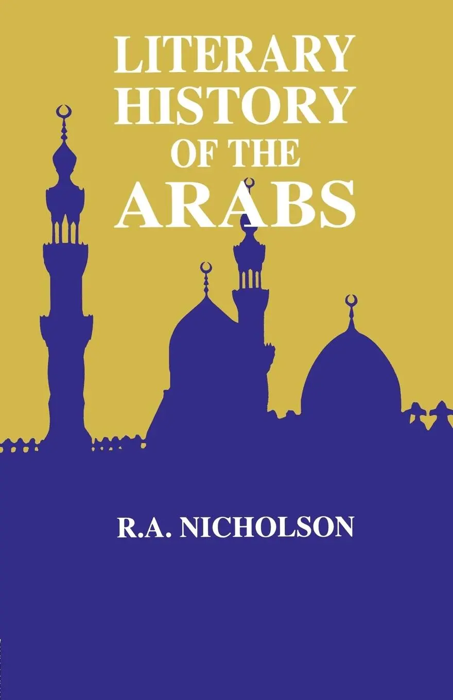Cover: 9780700703364 | Literary History Of The Arabs | Reynold A. Nicholson | Taschenbuch