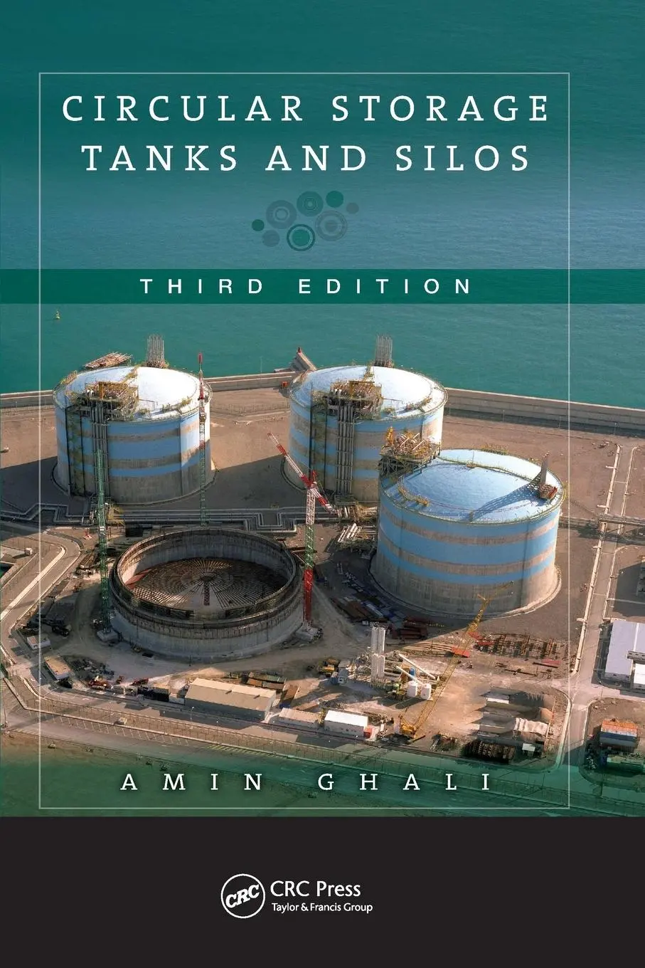 Cover: 9781138073364 | Circular Storage Tanks and Silos | Amin Ghali | Taschenbuch | Englisch