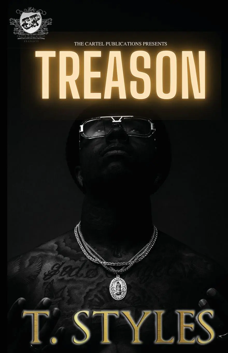 Cover: 9781948373364 | Treason (The Cartel Publications Presents) | T. Styles | Taschenbuch