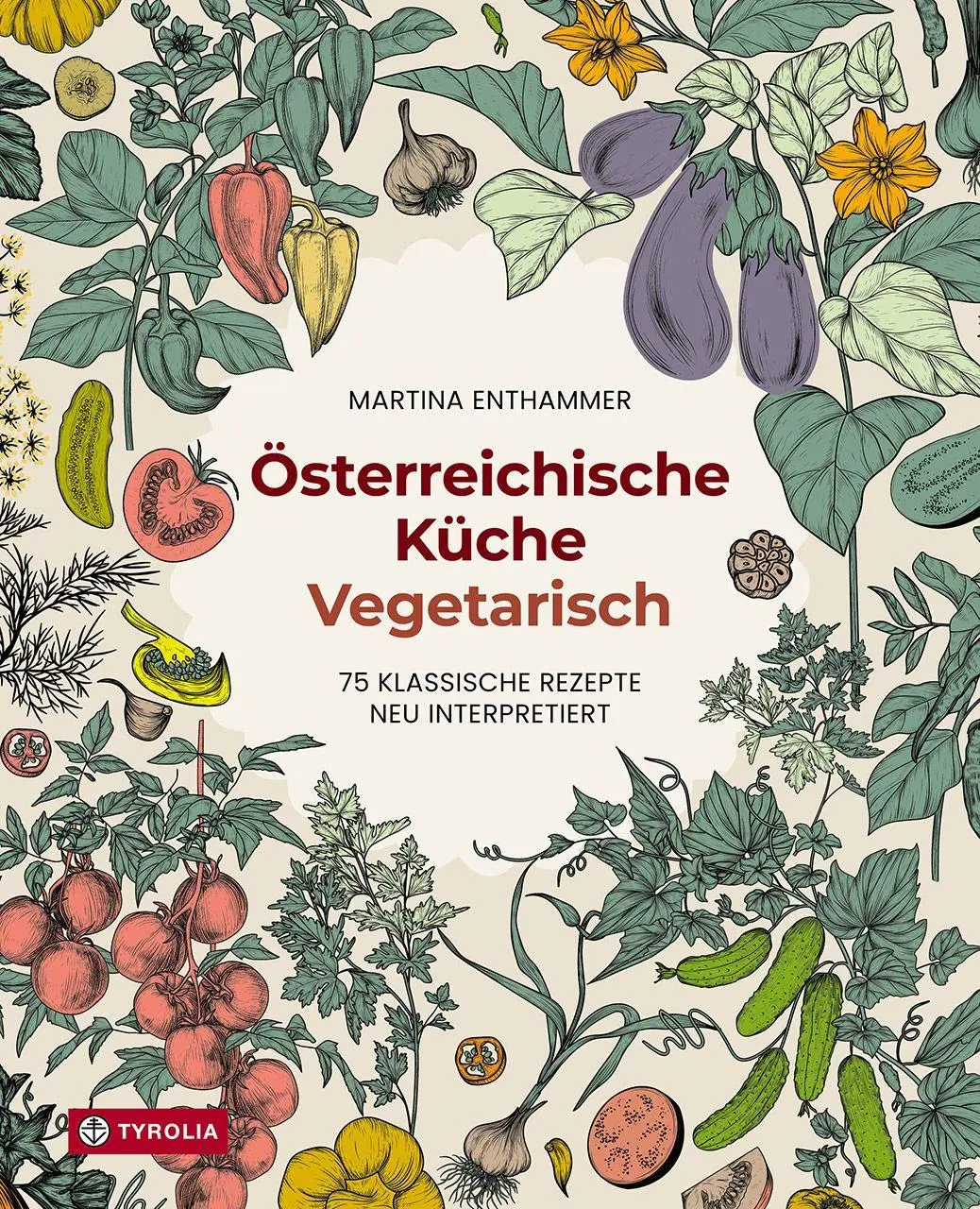 Cover: 9783702243364 | Österreichische Küche. Vegetarisch | Martina Enthammer | Buch | 176 S.