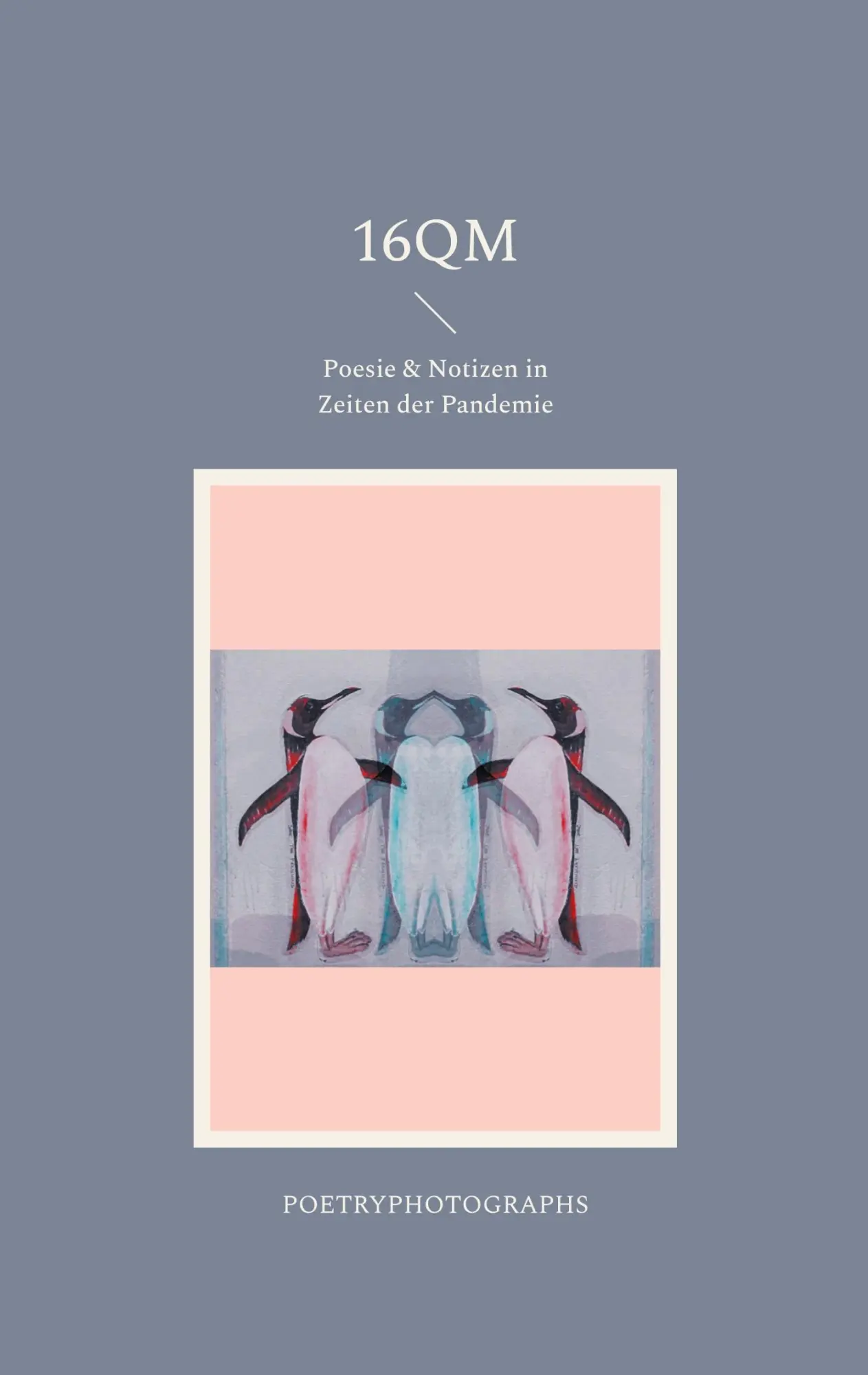Cover: 9783757863364 | 16qm | Poesie &amp; Notizen in Zeiten der Pandemie | Tabea Ranzinger