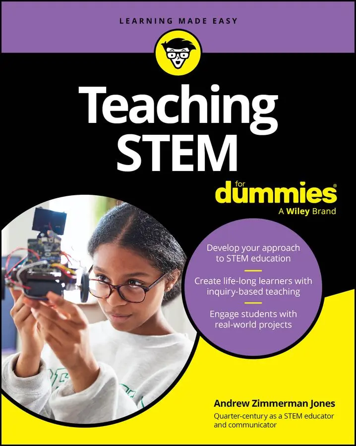 Cover: 9781394313464 | Teaching STEM For Dummies | Andrew Zimmerman Jones | Taschenbuch