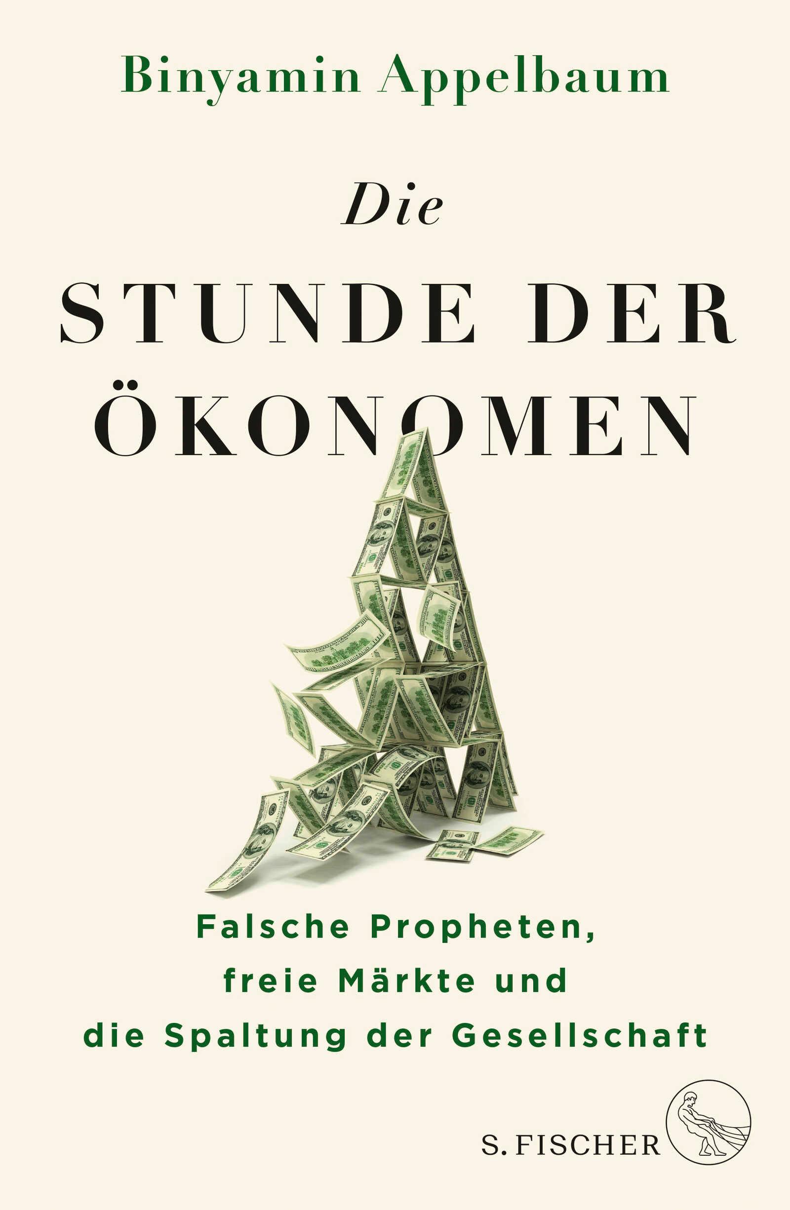 Cover: 9783103973464 | Die Stunde der Ökonomen | Binyamin Appelbaum | Buch | 560 S. | Deutsch