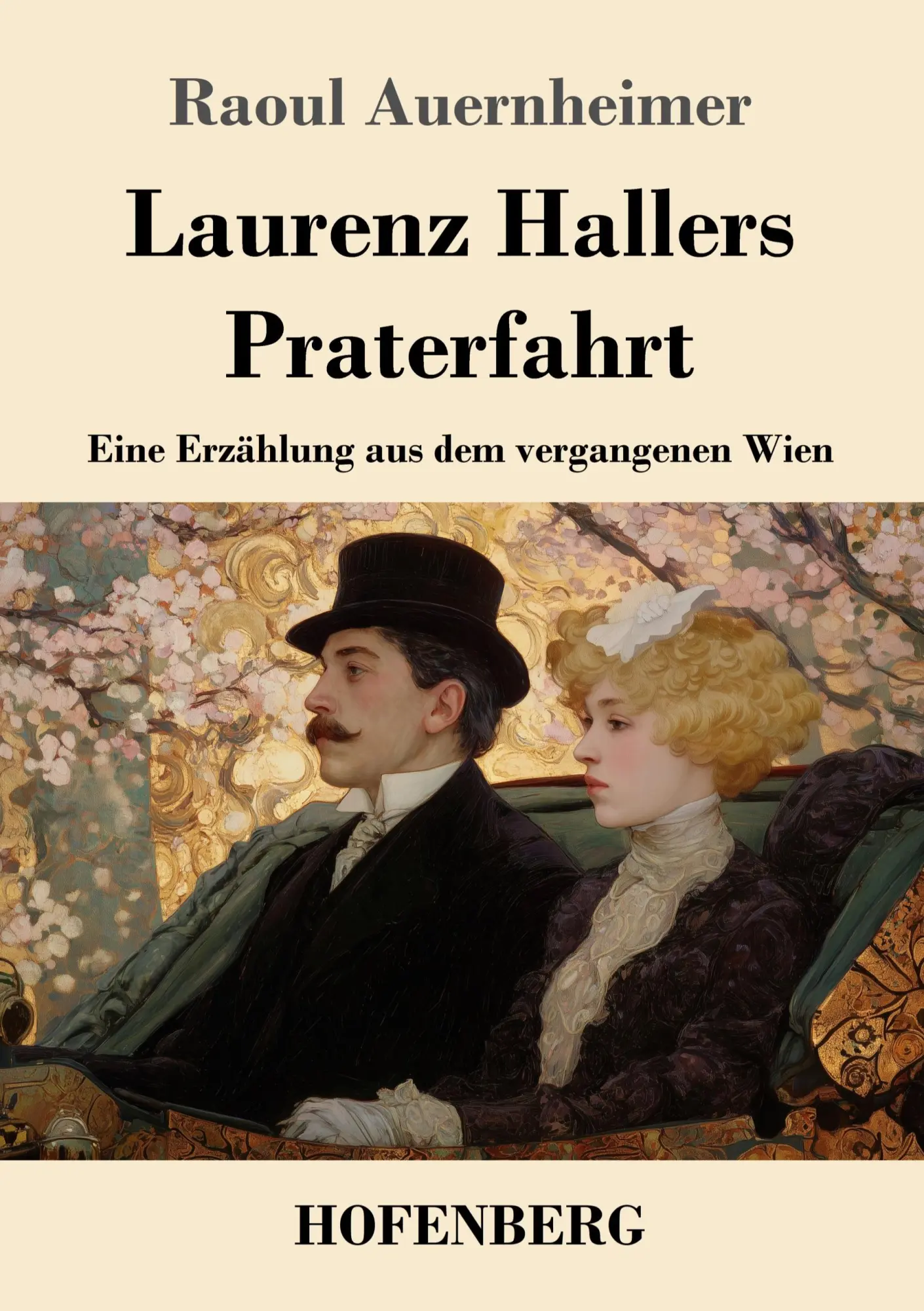 Cover: 9783743753464 | Laurenz Hallers Praterfahrt | Eine Erzählung aus dem vergangenen Wien