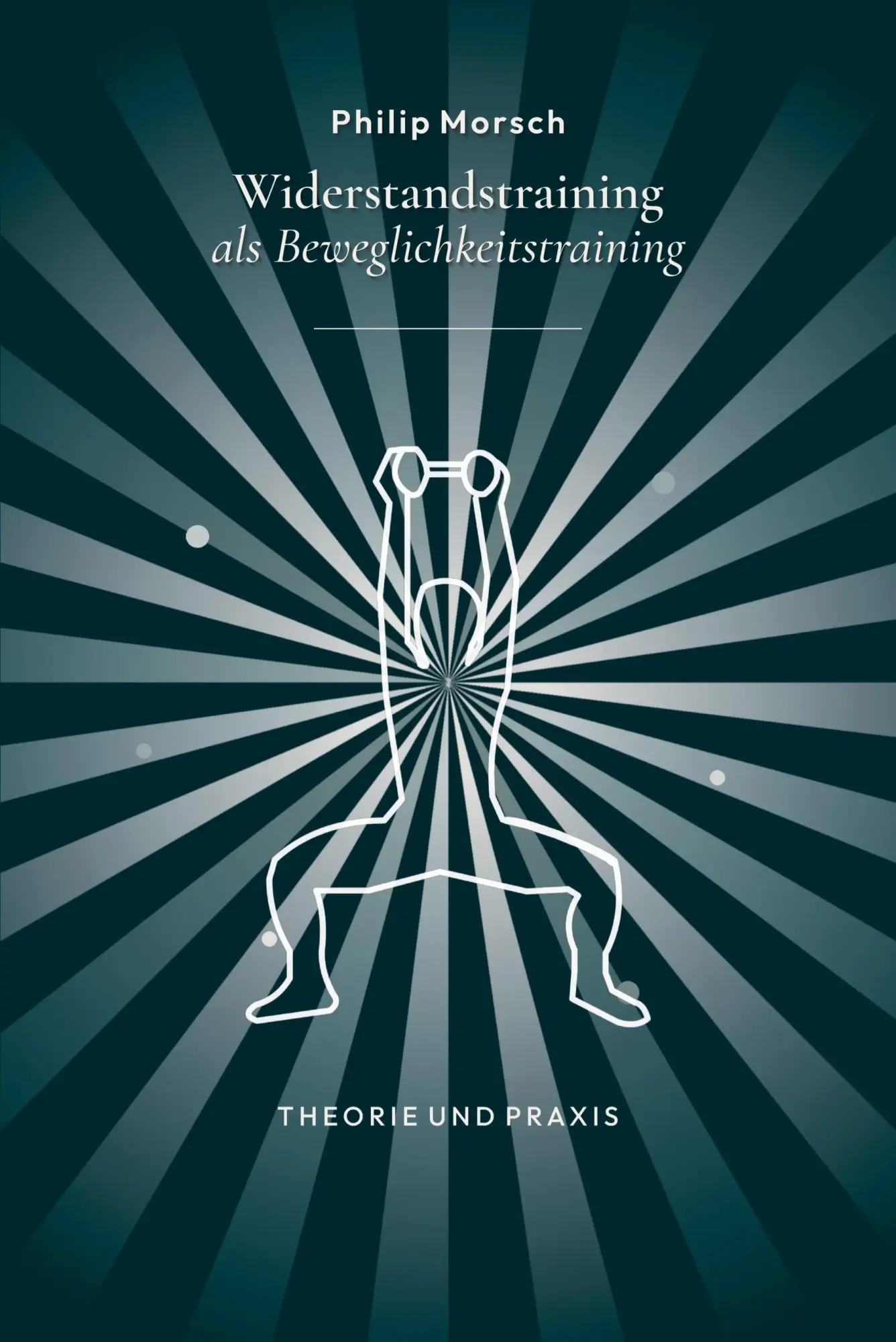 Cover: 9783982893464 | Widerstandstraining als Beweglichkeitstraining - stärker und...