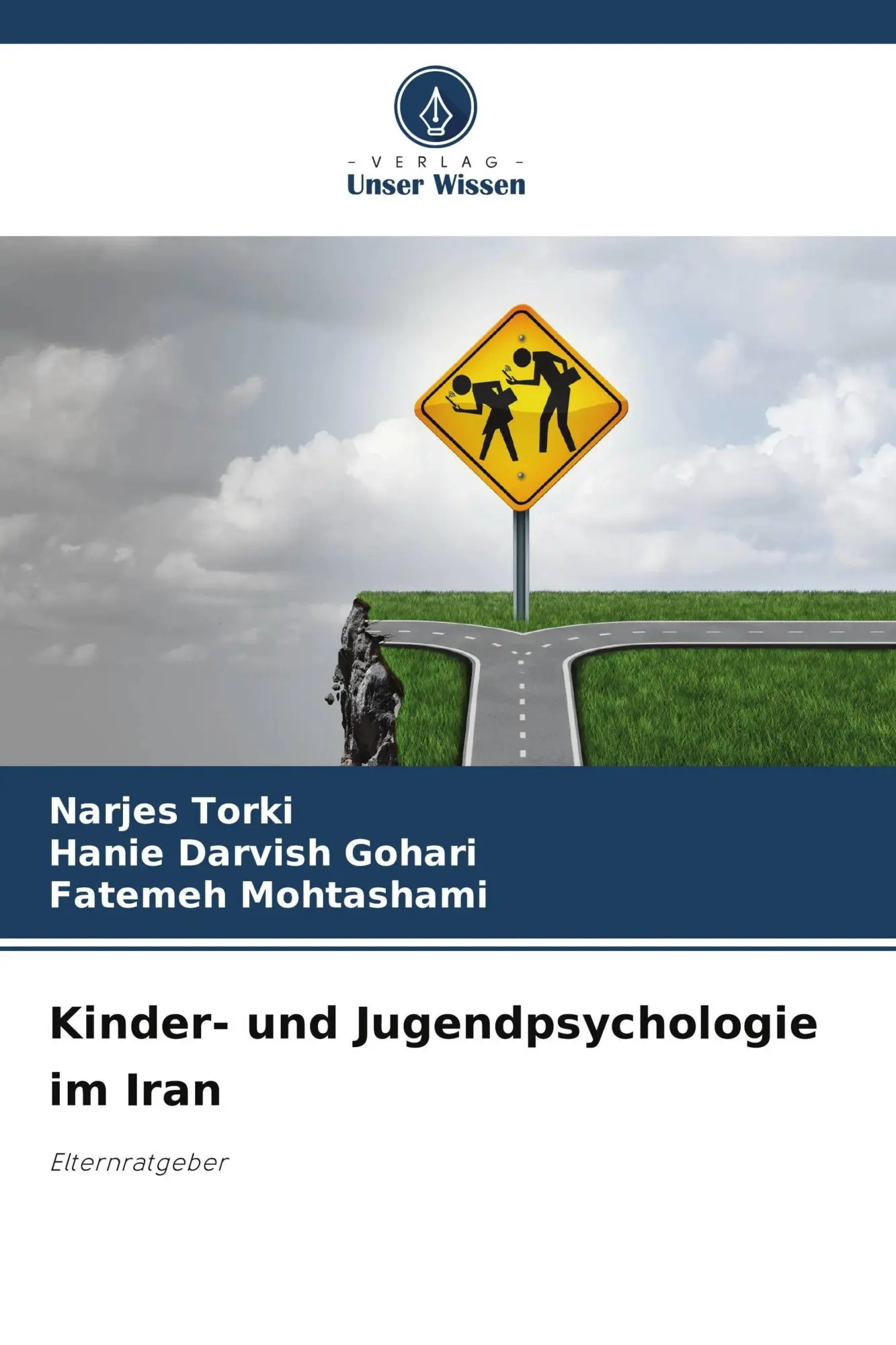 Cover: 9786209603464 | Kinder- und Jugendpsychologie im Iran | Elternratgeber | Torki (u. a.)