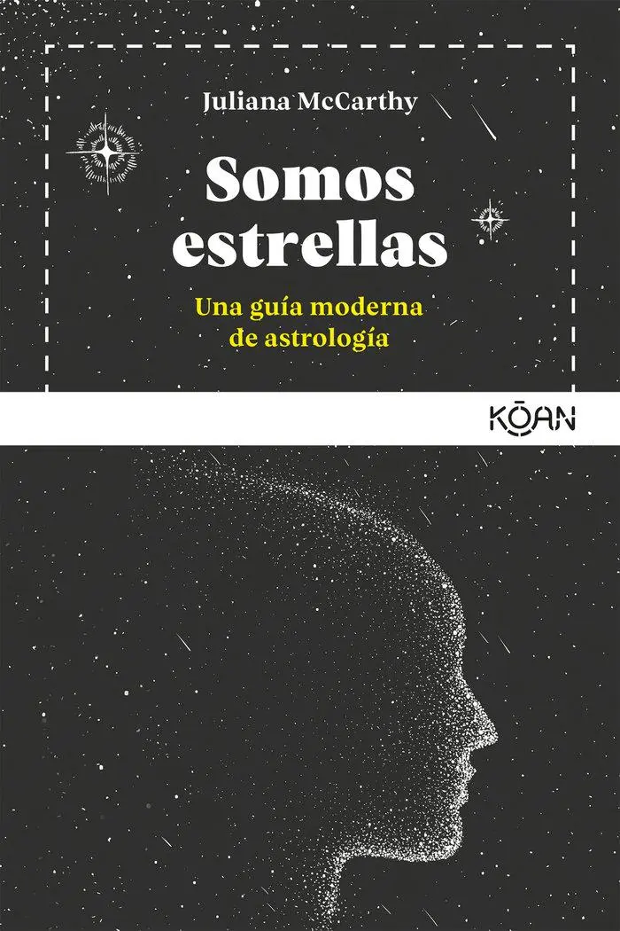 Cover: 9788494913464 | Somos Estrellas | Juliana Mccarthy | Taschenbuch | Englisch | 2019