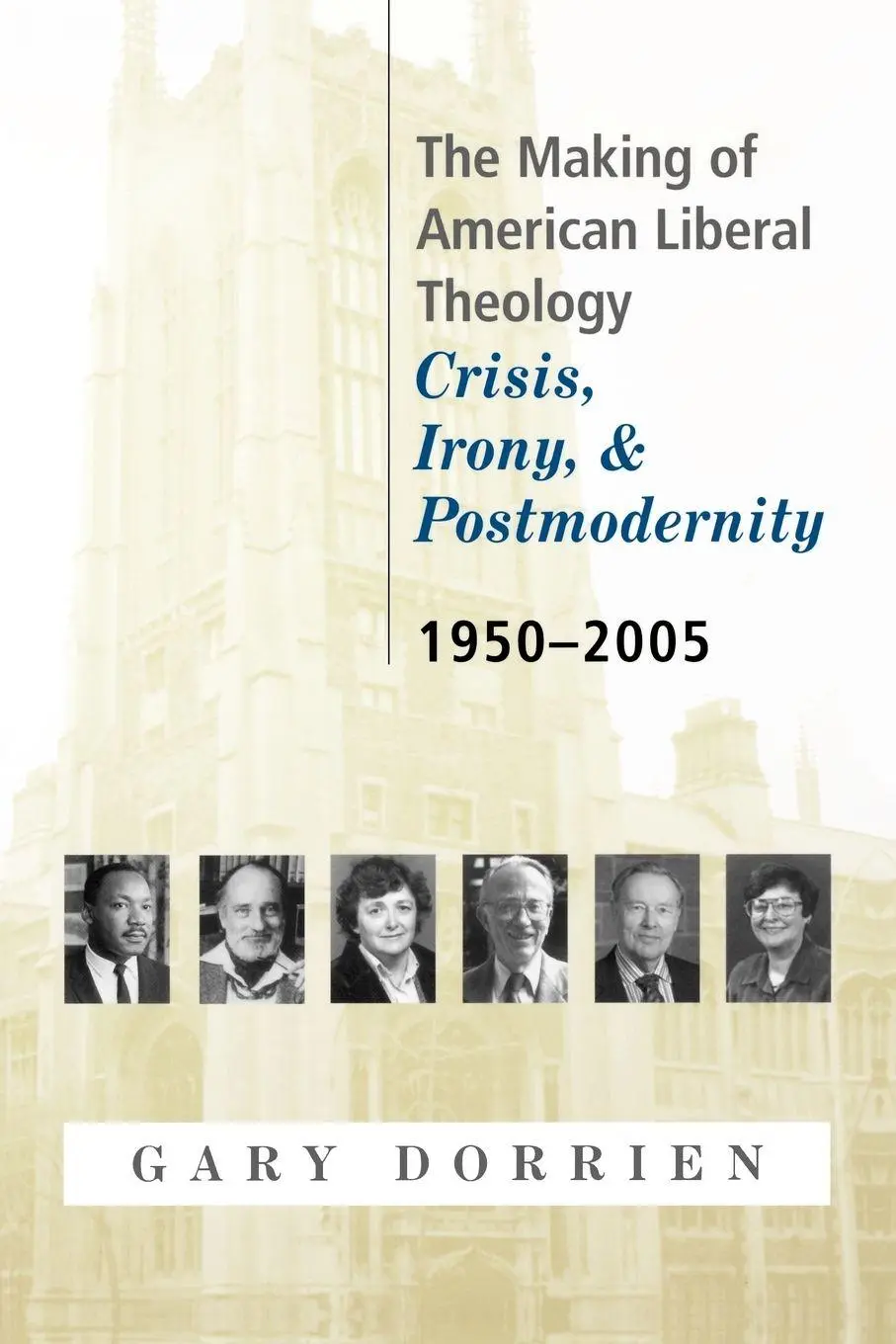 Cover: 9780664223564 | The Making of American Liberal Theology | Gary Dorrien | Taschenbuch