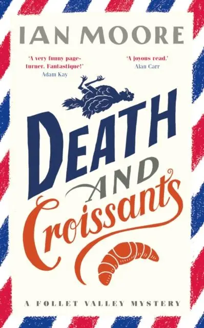 Cover: 9781788423564 | Death and Croissants | Ian Moore | Buch | Gebunden | Englisch | 2021