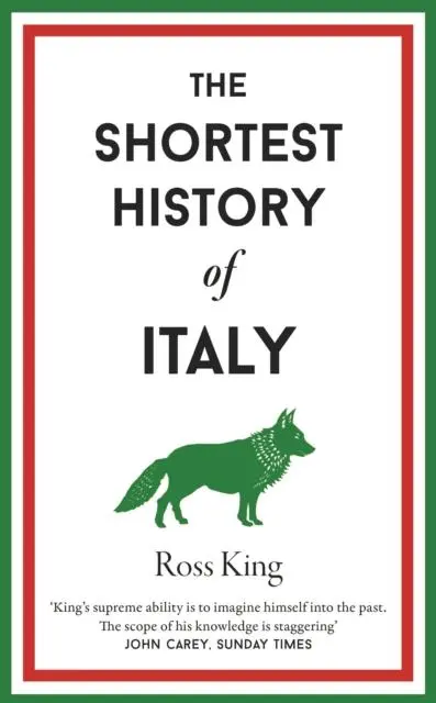 Cover: 9781913083564 | The Shortest History of Italy | Ross King | Buch | 272 S. | Englisch
