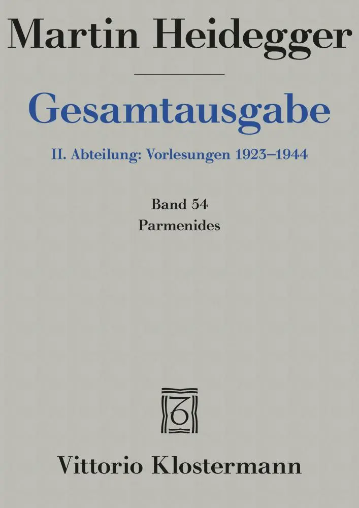 Cover: 9783465003564 | Gesamtausgabe 2. Abteilung: Vorlesungen 1923 - 1944 | Martin Heidegger