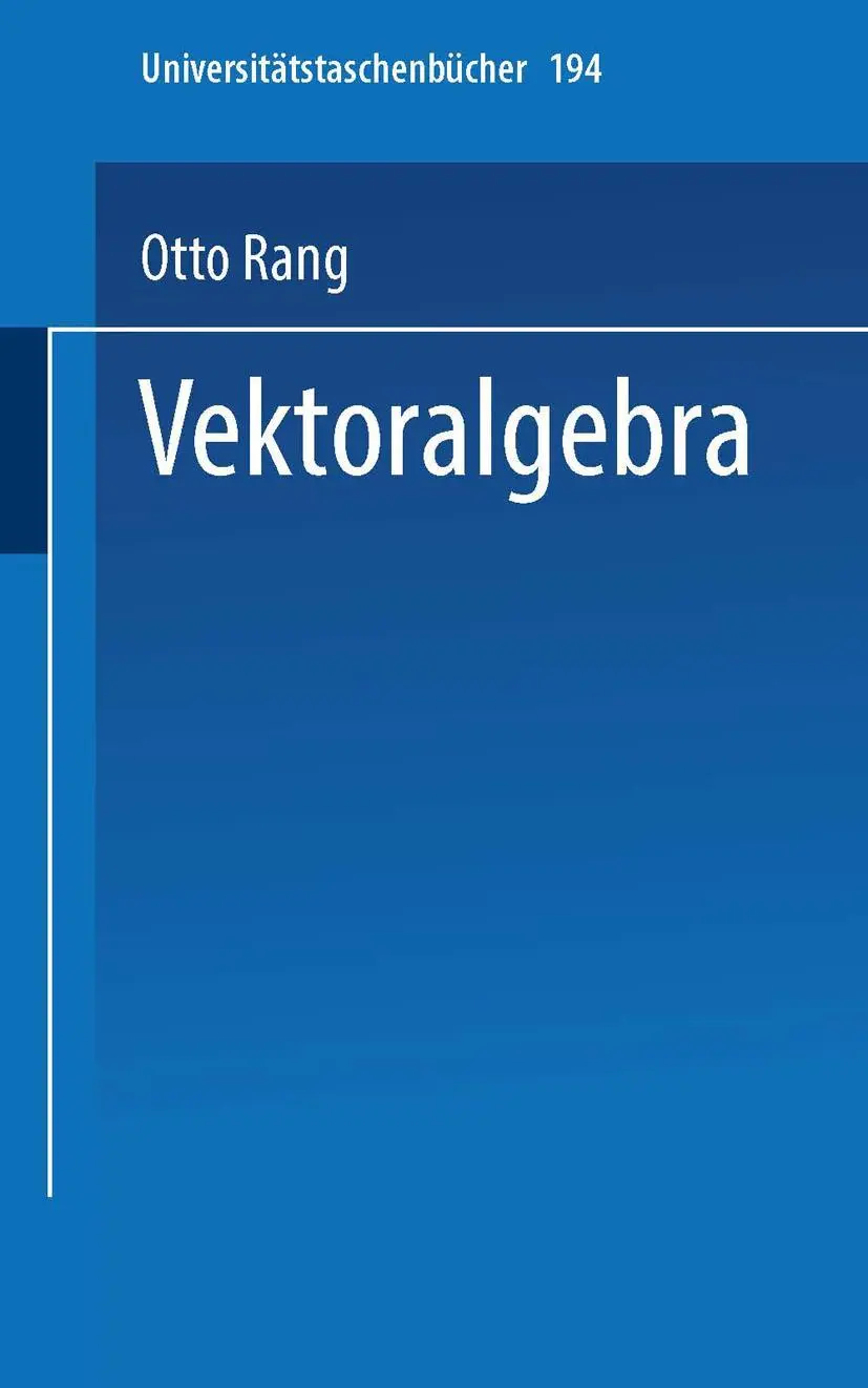 Cover: 9783798503564 | Vektoralgebra | Otto Rang | Taschenbuch | x | Deutsch | Steinkopff