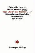 Cover: 9783851653564 | Vom "Reich der Freiheit..." | Maria Mesner (u. a.) | Taschenbuch