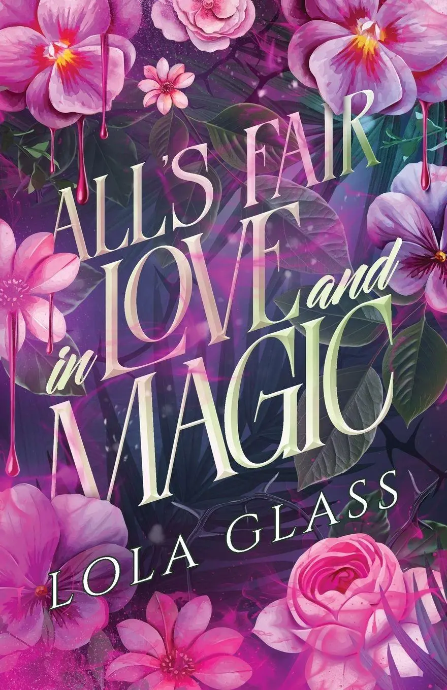 Cover: 9798349213564 | All's Fair in Love and Magic | Lola Glass | Taschenbuch | Englisch