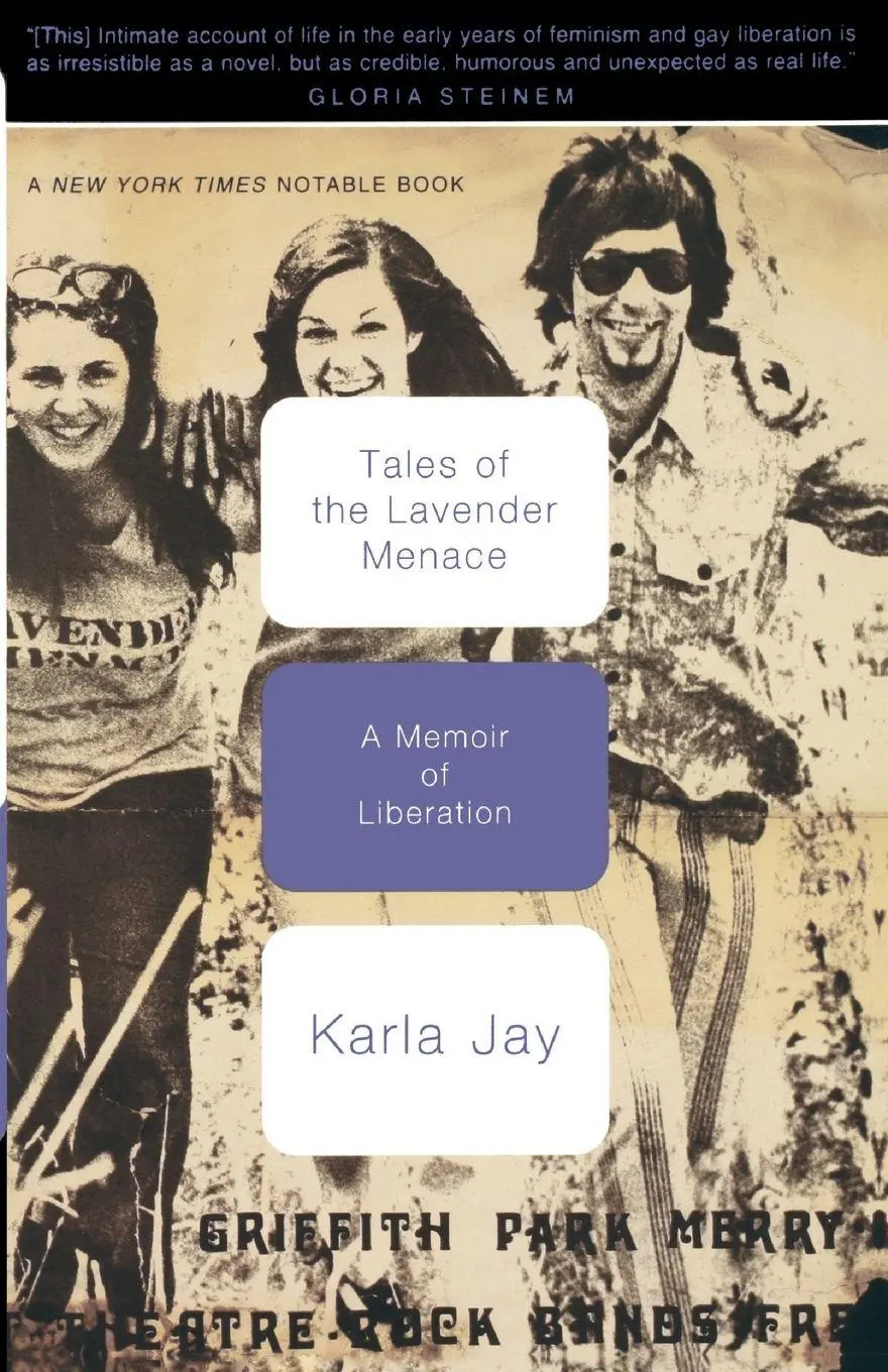 Cover: 9780465083664 | Tales of the Lavender Menace | A Memoir of Liberation | Karla Jay