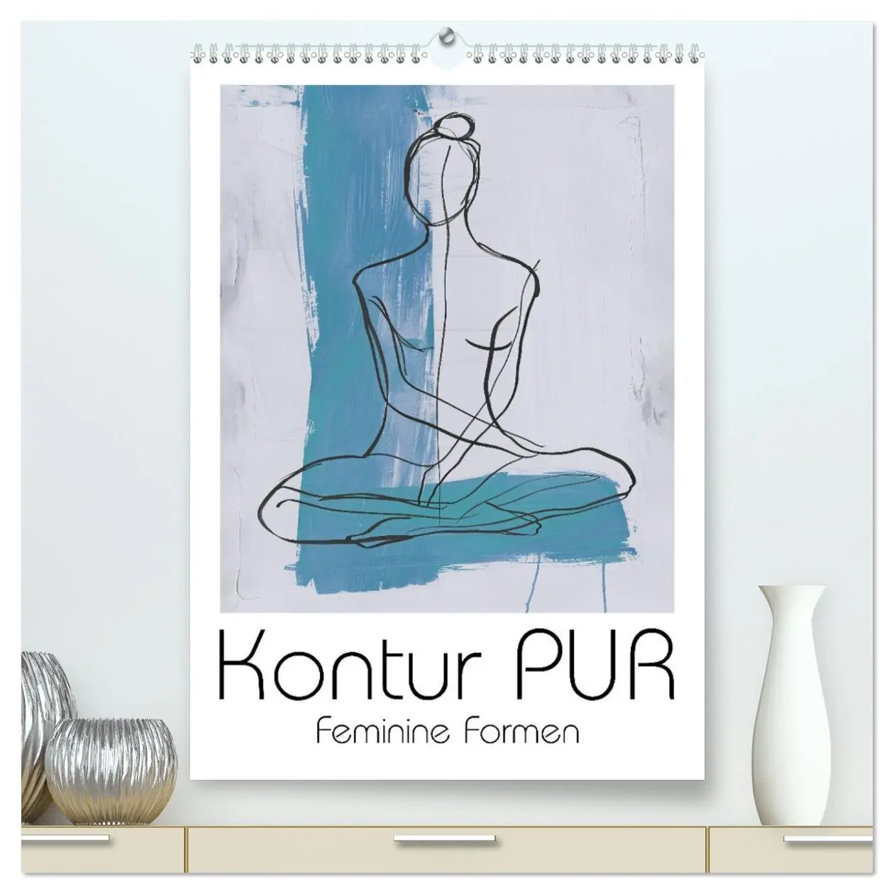 Cover: 9783516263664 | Kontur PUR - Feminine Formen (hochwertiger Premium Wandkalender...