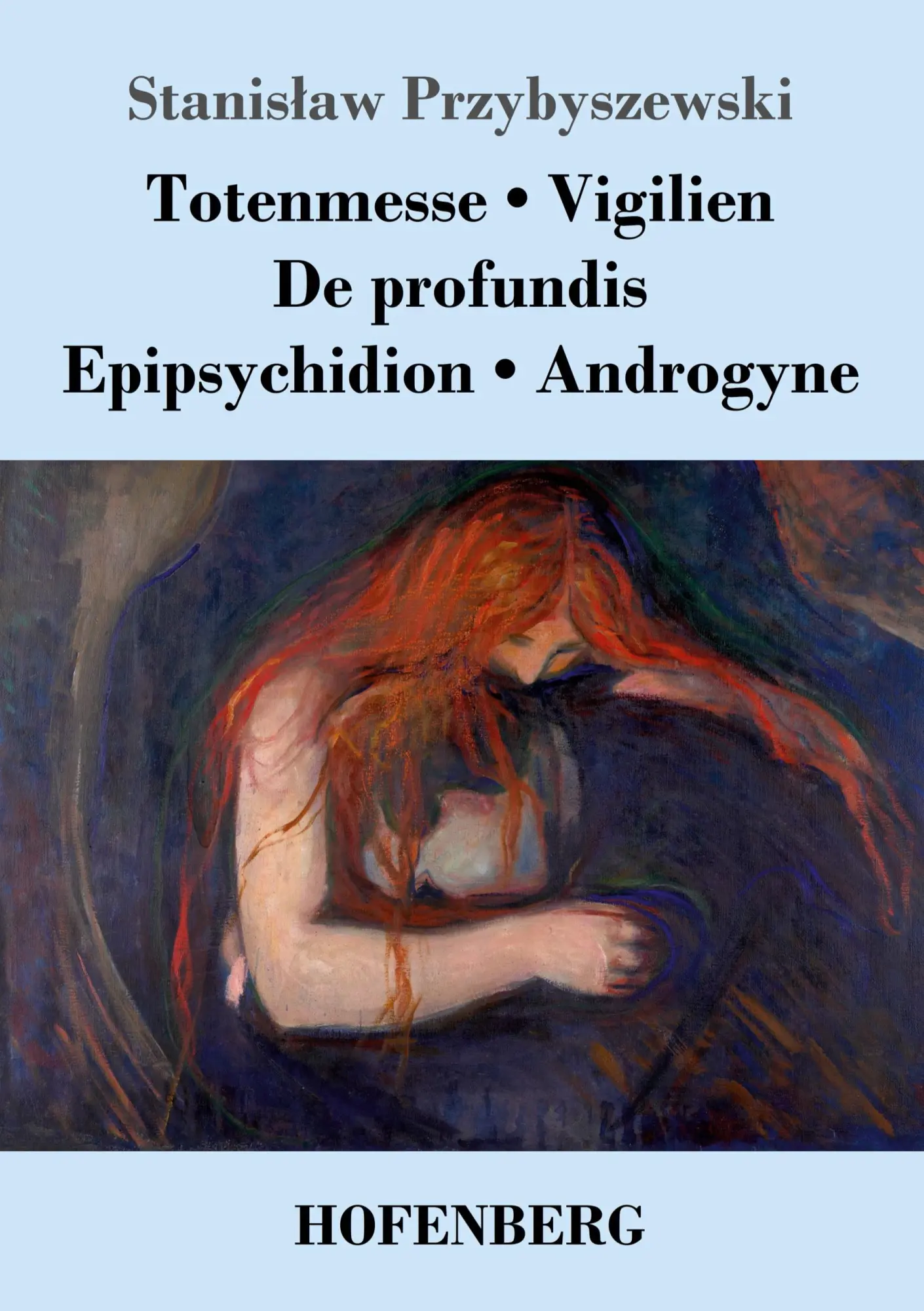 Cover: 9783743733664 | Totenmesse / Vigilien / De profundis / Epipsychidion / Androgyne