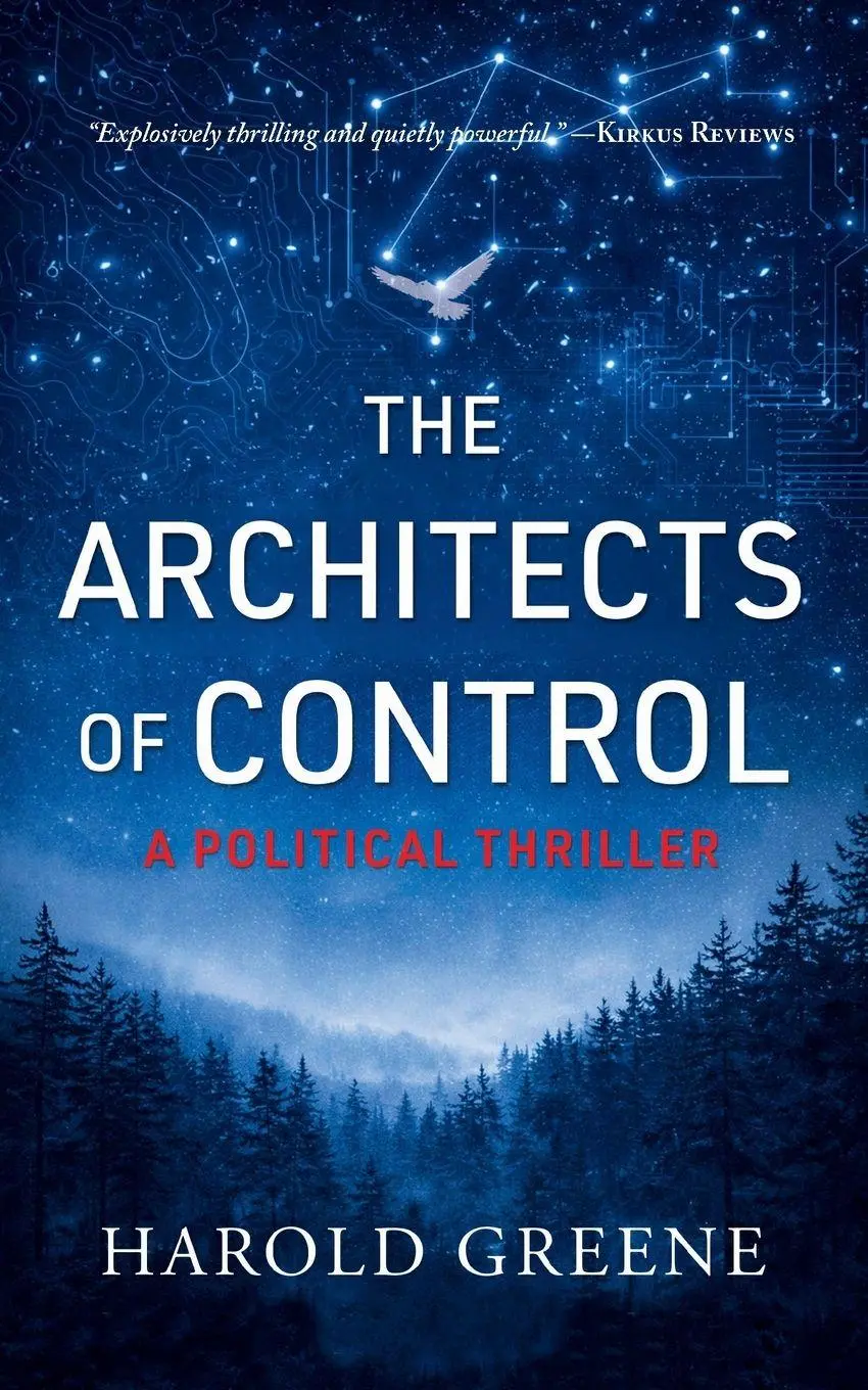 Cover: 9798234053664 | The Architects of Control | A Political Thriller | Harold Greene