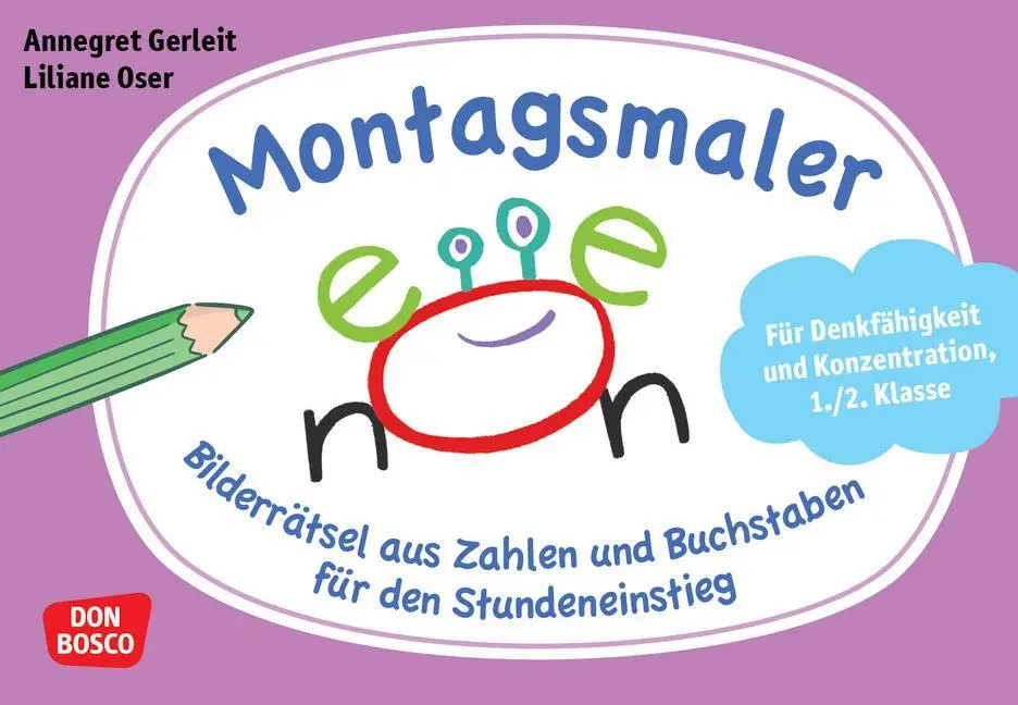 Cover: 4260694923764 | Montagsmaler. Bilderrätsel aus Zahlen und Buchstaben für den...