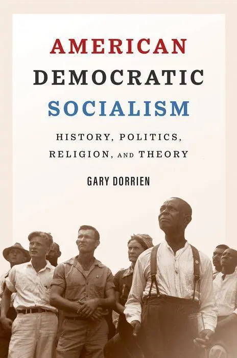 Cover: 9780300253764 | American Democratic Socialism | Gary Dorrien | Buch | Gebunden | 2021