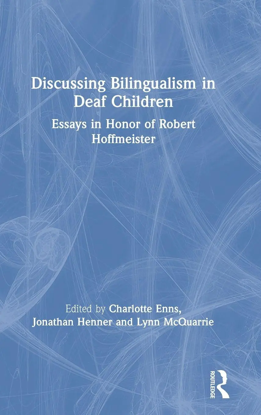 Cover: 9780367373764 | Discussing Bilingualism in Deaf Children | Charlotte Enns (u. a.)