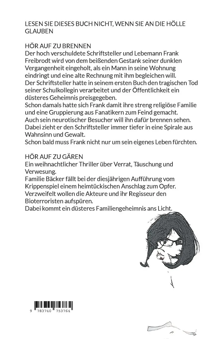 Rückseite: 9783740753764 | Hör auf zu brennen | Matthias Krause | Taschenbuch | Paperback | 2022